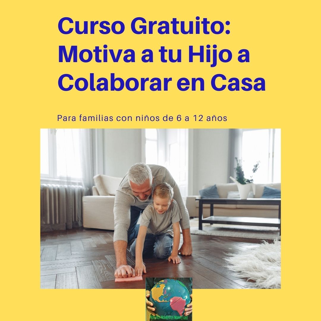 Curso Gratuito Motiva a tu Hijo a Colaborar en Casa
